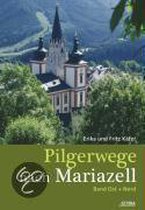 Pilgerwege nach Mariazell