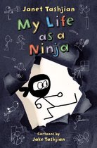 The My Life series 6 - My Life as a Ninja
