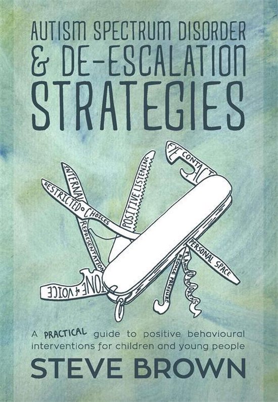 Autism Spectrum Disorder and De-escalation Strategies - cover