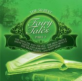 50 Best Fairy Tales, Pt. 2