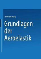 Grundlagen Der Aeroelastik