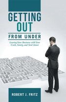 Getting out from Under: