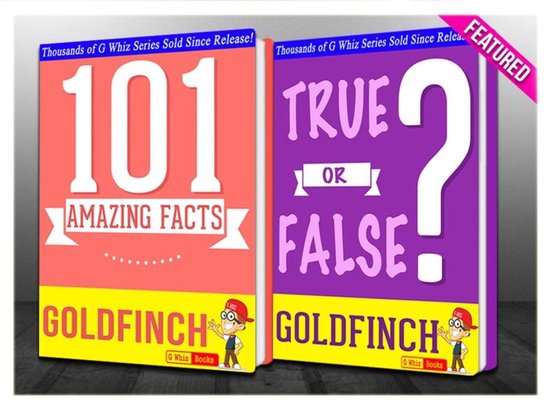 GWhizBooks.com - The Goldfinch - 101 Amazing Facts & True or ... - cover