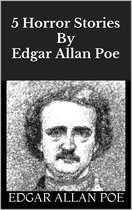5 Horror Stories By Edgar Allan Poe