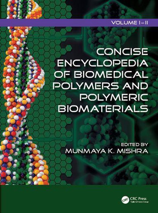 Concise Encyclopedia of Biomedical Polymers and Polymeric Bi ... - cover