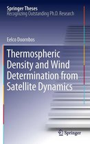 Springer Theses - Thermospheric Density and Wind Determination from Satellite Dynamics
