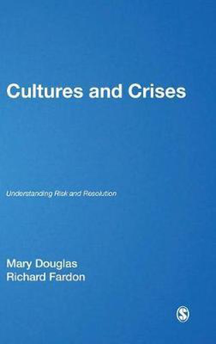Cultures And Crises - Mary Douglas