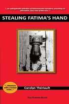 Stealing Fatima's Hand