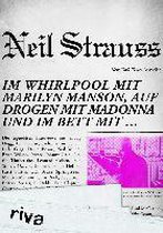 Im Whirlpool mit Marilyn Manson, auf Drogen mit Madonna und im Bett mit ...