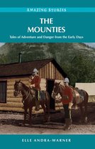 Amazing Stories - The Mounties
