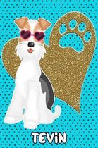 Foxy Life Tevin