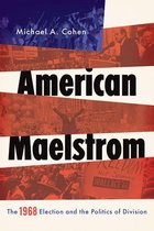 Pivotal Moments in World History - American Maelstrom