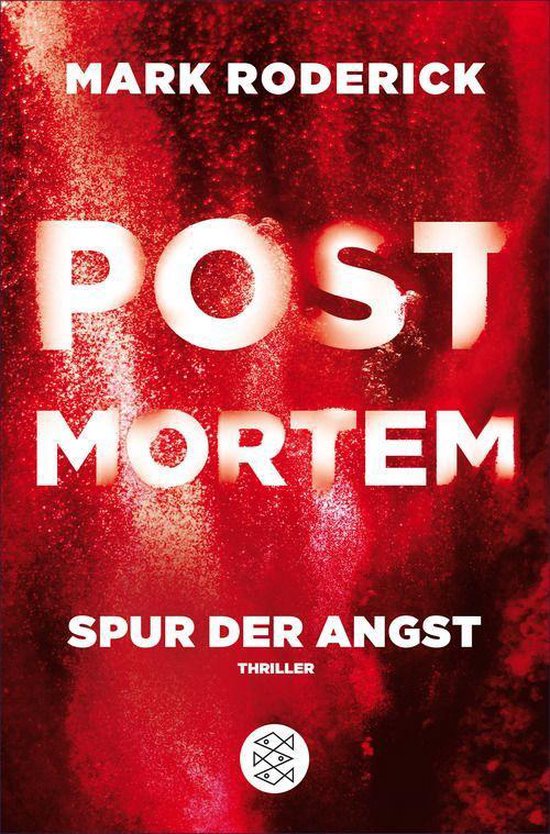Post Mortem 4 - Post Mortem - Spur der Angst (ebook), Mark Roderick ...