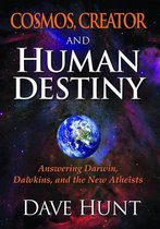 Cosmos, Creator and Human Destiny