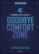 Goodbye comfort zone