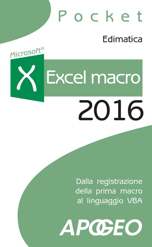 Lavorare con Excel 5 - Excel macro 2016 - cover