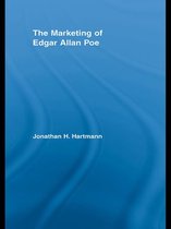 Studies in American Popular History and Culture - The Marketing of Edgar Allan Poe