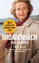 Broadchurch 5 - Broadchurch: Old Friends (Story 3)