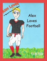 Alex Loves Sports 2 - Alex Loves Football