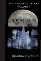The Vampire Hunter's Academy