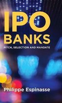 IPO Banks: Pitch, Selection and Mandate