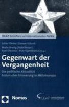 Dgap-Schriften Zur Internationalen Politik- Gegenwart Der Vergangenheit