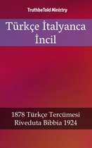 Parallel Bible Halseth 1890 - Türkçe İtalyanca İncil