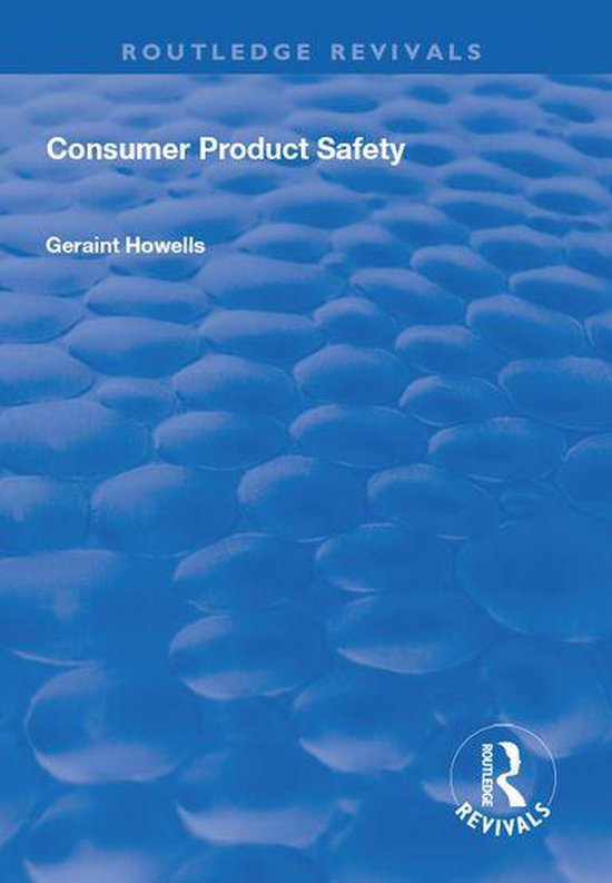 Routledge Revivals - Consumer Product Safety - cover