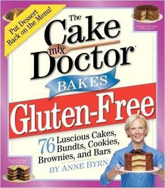 The Cake Mix Doctor Bakes Gluten-Free - cover