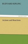 Actions and Reactions