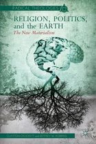 Religion, Politics, and the Earth