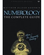 Numerology: The Complete Guide: Volume 1