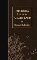 Building a State in Apache Land