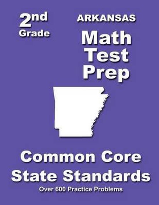 Arkansas 2nd Grade Math Test Prep, Teachers' Treasures 9781502830661