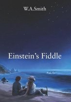 Einstein's Fiddle