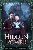 The Jade Forest Chronicles 3 - Hidden Power