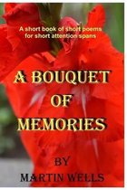 A Bouquet of Memories