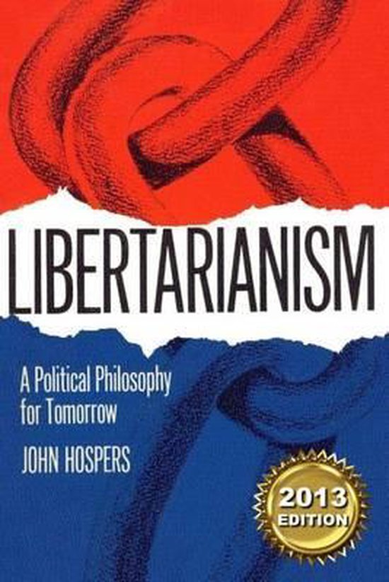 Libertarianism 9781491056370 John Hospers Boeken