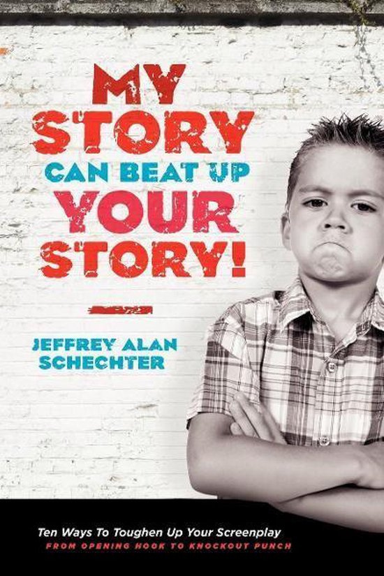 My Story Can Beat Up Your Story - cover