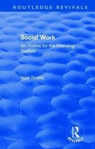 Routledge Revivals: Noel Timms- Social Work