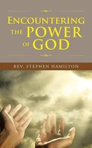 Encountering the Power of God