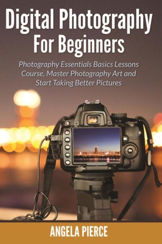 Digital Photography For Beginners - cover