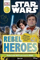 DK Readers 3 - Star Wars Rebel Heroes