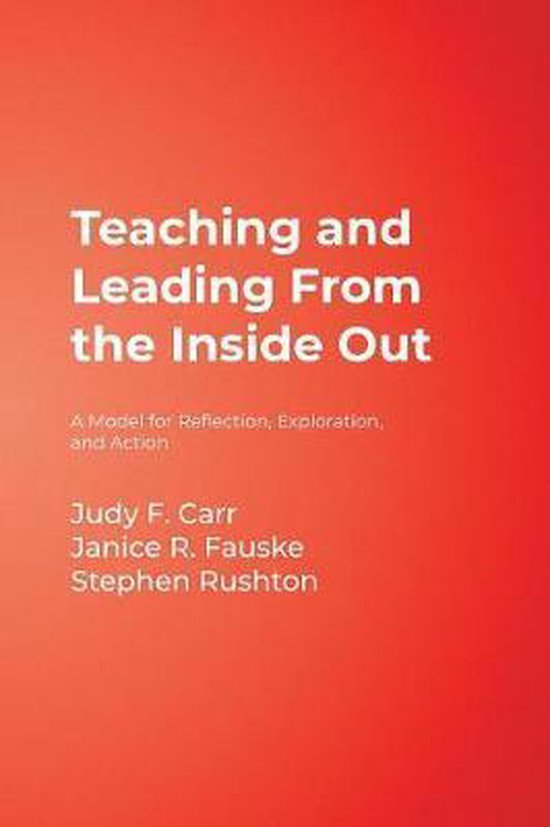 Teaching and Leading from the Inside Out