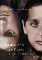 Immenman in Krieg Und Frieden