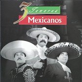 Tres Tenores Mexicanos