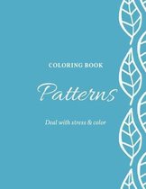 Coloring Book Patterns Deal With Stress & Color