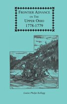 Draper Series- Frontier Advance on the Upper Ohio, 1778-1779