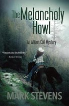 Allison Coil Mystery-The Melancholy Howl