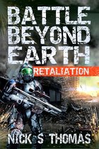 Battle Beyond Earth 3 - Battle Beyond Earth: Retaliation